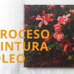 Proceso de pintura al óleo. Venta pintura al óleo en Madrid